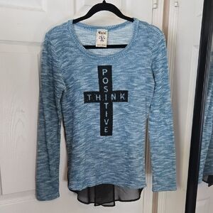 Blue Long Sleeve Top with Positive Message Will Fit A Med.